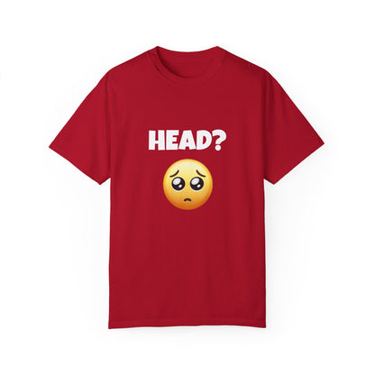 Head? Funny Tee