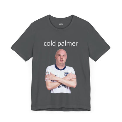 Cold Palmer Meme Funny Tee