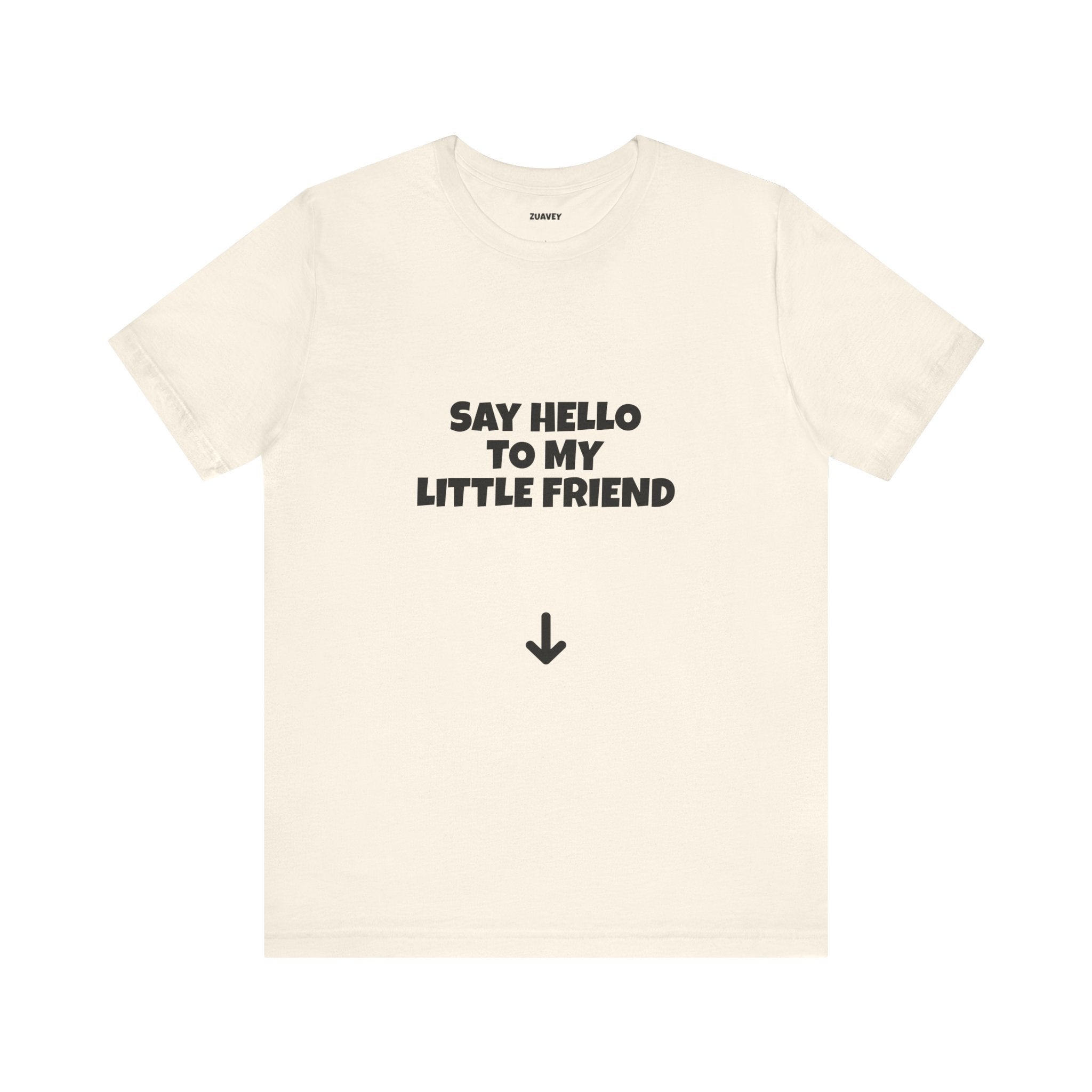 Say Hello to my Little Friend | TSHIRTSTHATSUCK LLC