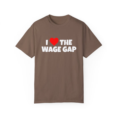 I Love the Wage Gap Funny Tee