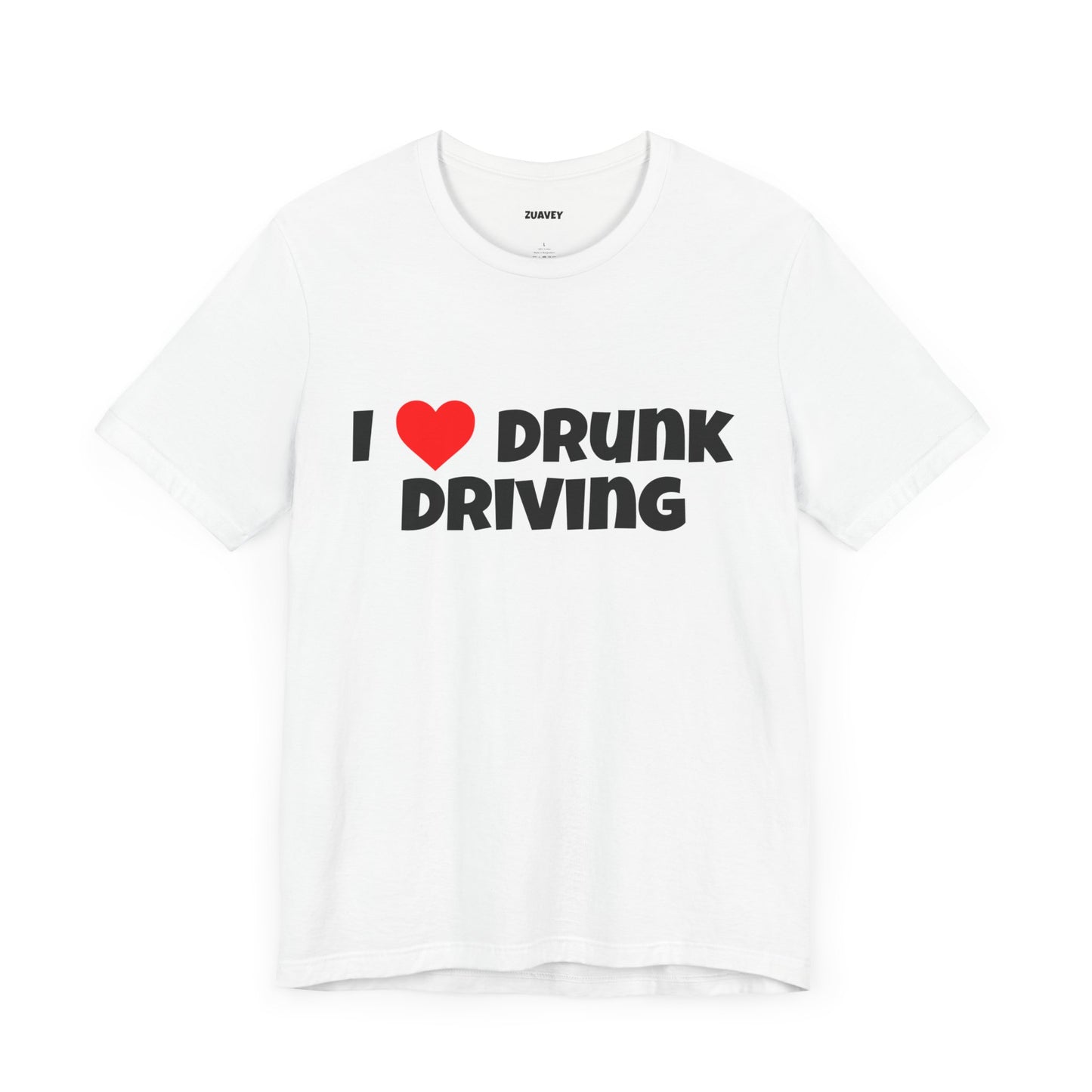 I Love Drunk Driving Funny Tee