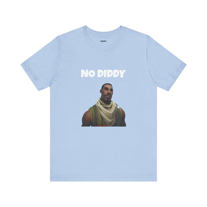 "No Diddy" Funny Diddy Tee Uni-Sex for Men and Women