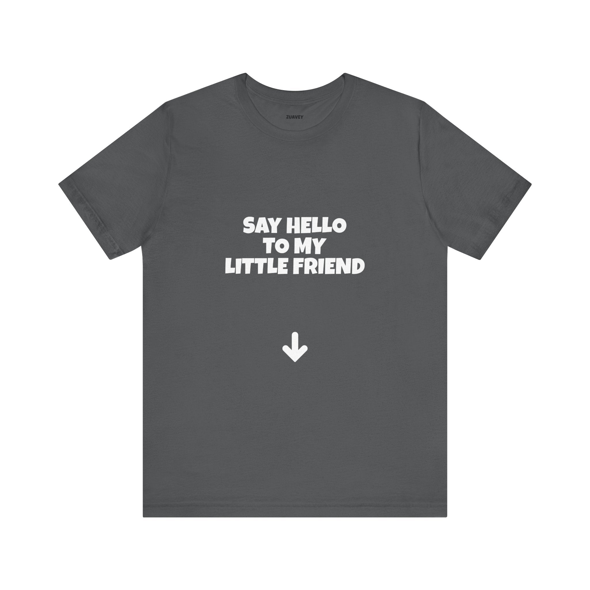 Say Hello To my Little Friend T-Shirts, hoodie, long sleeve