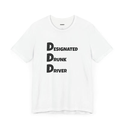 Designated Driver Funny Tee