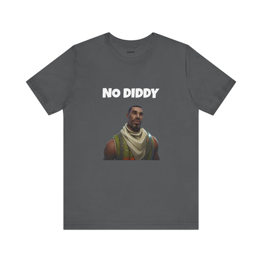 "No Diddy" Funny Diddy Tee Uni-Sex for Men and Women