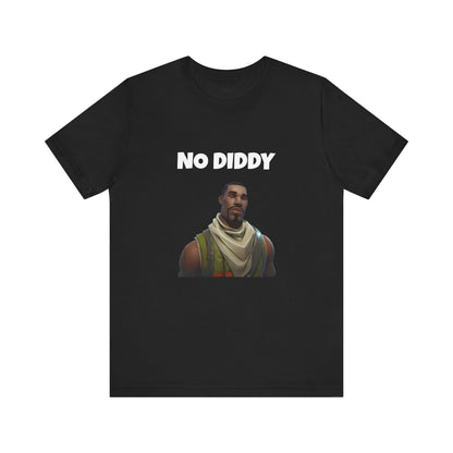 "No Diddy" Funny Diddy Tee Uni-Sex for Men and Women